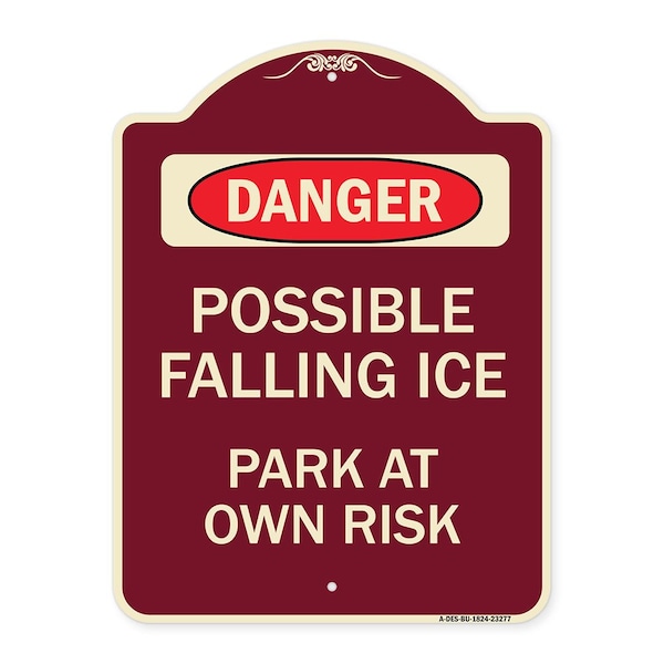Possible Falling Ice Park at Own Risk Heavy-Gauge Aluminum Architectural Sign, 24" H, BU-1824-23277
